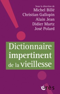 Picture of Dictionnaire impertinent de la vieillesse