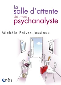 Image de La salle d'attente de mon psychanalyste