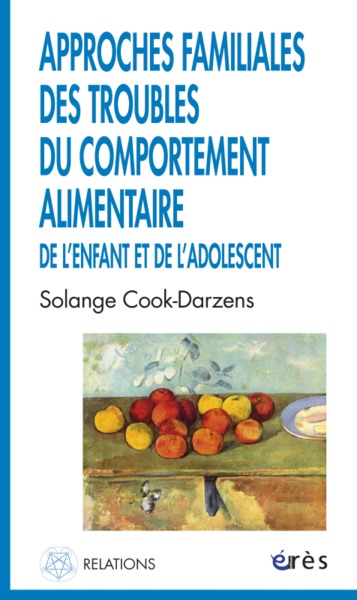 Image de Approches familiales des troubles du comportement alimentaire de l'enfant et de l'adolescent