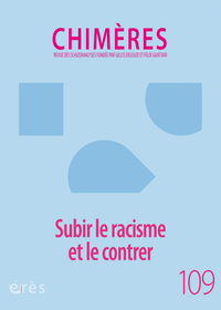 Picture of Chimères 109 - Subir le racisme et le contrer