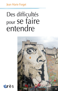 Image de Des difficultés pour se faire entendre