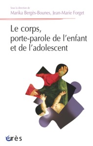 Image de Le corps, porte-parole de l'enfant et de l'adolescent
