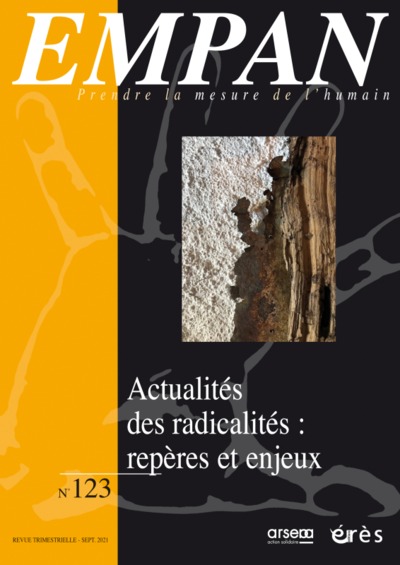 Image de Empan 123 - Actualités des radicalités : repères et enjeux