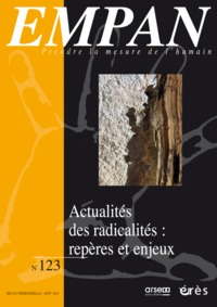 Image de Empan 123 - Actualités des radicalités : repères et enjeux