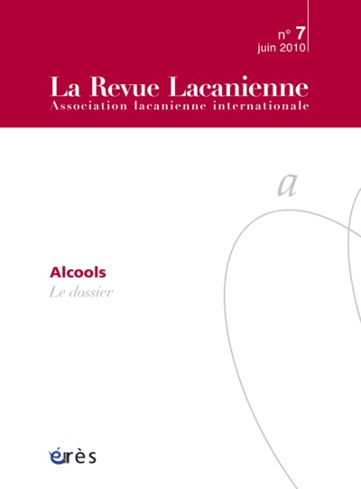 Image de Revue lacanienne 07 - Alcools