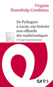 Image de De Pythagore à Lacan, une histoire non officielle des mathématiques