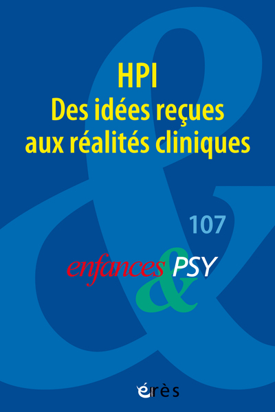 Image de Enfances & psy 107 - HPI. Des idées reçues aux réalités cliniques