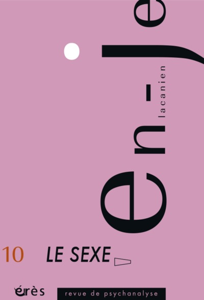 Image de En-je lacanien 10 - Le sexe