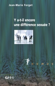 Image de Y a-t-il encore une différence sexuée ?