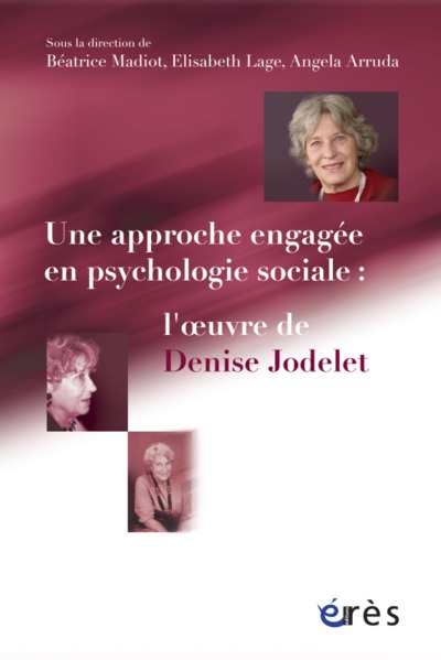 Picture of Une approche engagée en psychologie sociale - L'oeuvre de Denise Jodelet