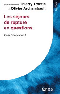 Picture of Les séjours de rupture en questions