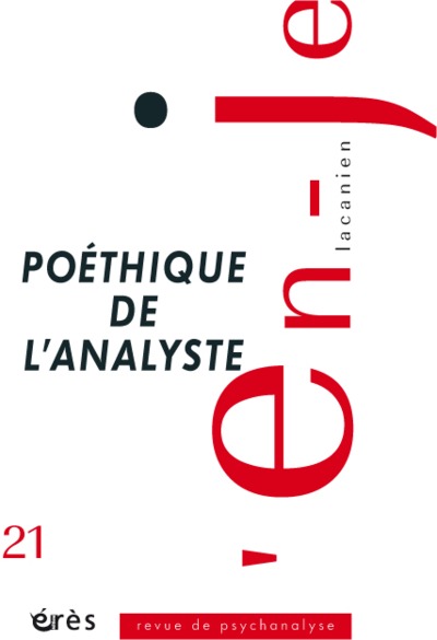 Image de En-je lacanien 21 - Poéthique de l'analyste