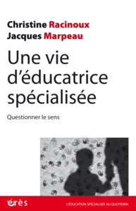 Picture of Une vie d'éducatrice spécialisée