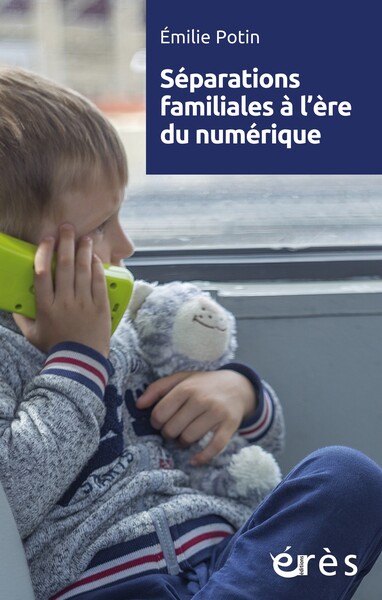Image de Séparations familiales à l'ère du numérique