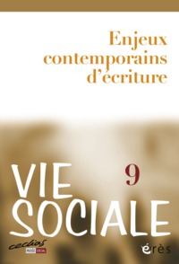 Picture of Vie sociale 09 - Enjeux contemporains d'écriture