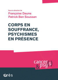 Image de Corps en souffrance, psychismes en présence