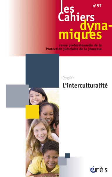 Picture of Cahiers dynamiques 57 - L'interculturalité