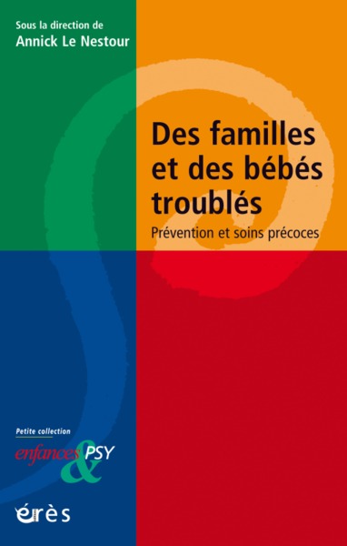 Image de Des familles et des bébés troublés