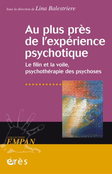 Picture of Au plus près de l'expérience psychotique