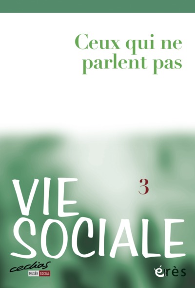 Picture of Vie sociale 03 - Ceux qui ne parlent pas