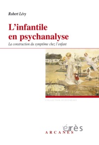 Image de L'infantile en psychanalyse