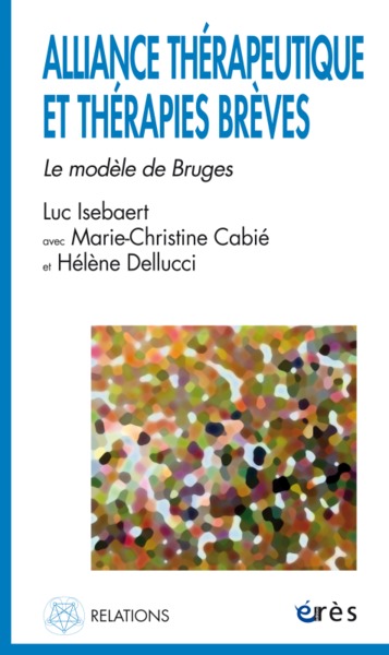 Image de Alliance thérapeutique et thérapies brèves le modèle de Bruges