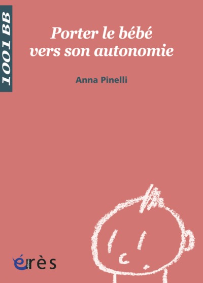 Image de 1001 BB 064 - Porter le bébé vers son autonomie