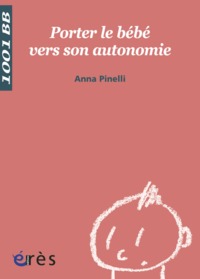 Image de 1001 BB 064 - Porter le bébé vers son autonomie
