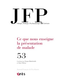 Picture of JFP 53 - Ce que nous enseigne la présentation de malade