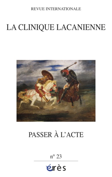Image de Clinique Lacanienne 23 - Passer à l'acte