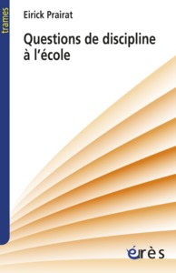 Picture of Questions de discipline à l'école et ailleurs