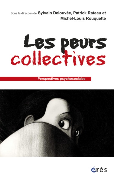 Image de Les peurs collectives