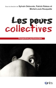 Image de Les peurs collectives