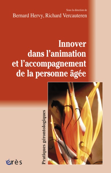 Image de Innover dans l'animation et l'accompagnement de la personne âgée
