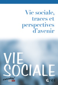 Picture of Vie sociale 01 - Vie sociale, traces et perspectives d'avenir