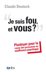 Image de Je suis fou, et vous ?