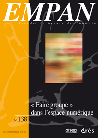Image de Empan 138 - "Faire groupe" dans l'espace numérique