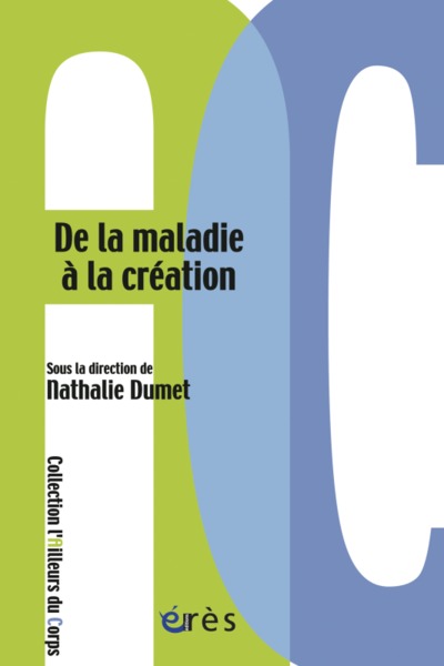 Image de De la maladie à la création