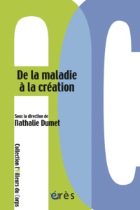 Image de De la maladie à la création