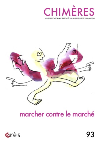 Image de Chimères 93 - Marcher contre le marché
