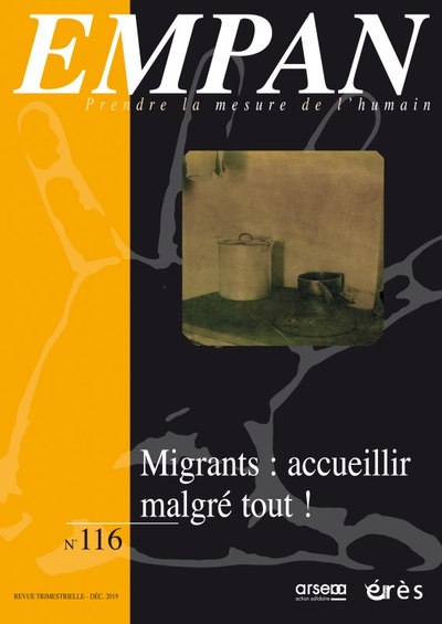 Image de Empan 116 - Migrants : accueillir malgré tout !