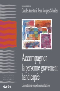 Image de Accompagner la personne gravement handicapée (+ DVD)