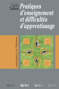 Picture of Pratiques d'enseignement et difficultés d'apprentissage