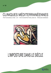 Image de Cliniques méditerranéennes 81 - L'imposture du siècle