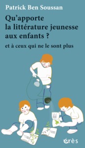 Image de Qu'apporte la littérature jeunesse aux enfants ?