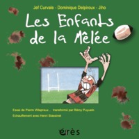 Image de Les enfants de la mêlée