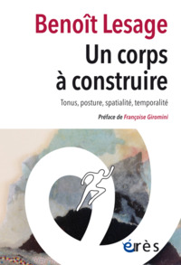 Picture of Un corps à construire