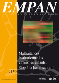 Image de Empan 139 - Maltraitances institutionnelles envers les enfants