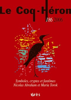 Image de LE COQ HERON 186 - SYMBOLES, CRYPTES ET FANTÔMES-NICOLAS ABRAHAM ET MARIA TOROK