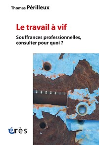 Picture of Le travail à vif